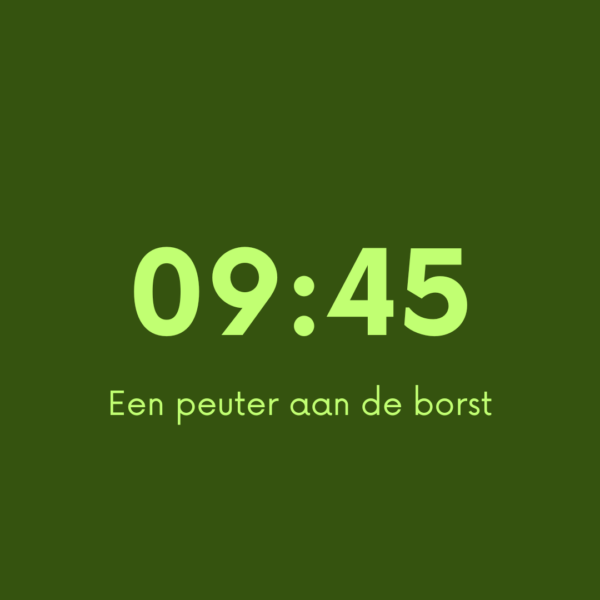 09:45 Een peuter aan de borst