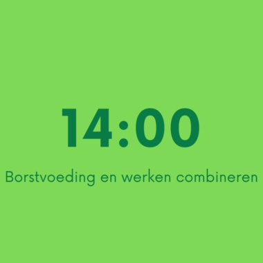 14:00 Borstvoeding en werken combineren