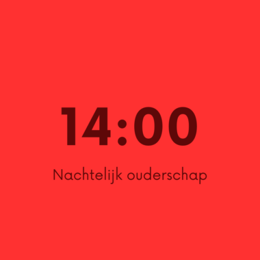 14:00 Nachtelijk ouderschap