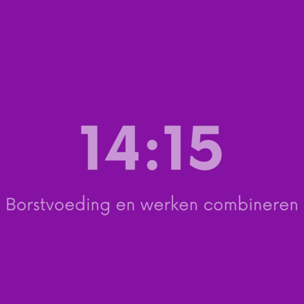 14:15 Borstvoeding en werken combineren