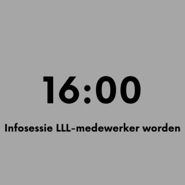 16:00 Infosessie LLL-medewerker worden